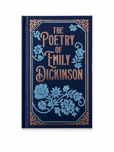The poetry emily dickinson - the, of